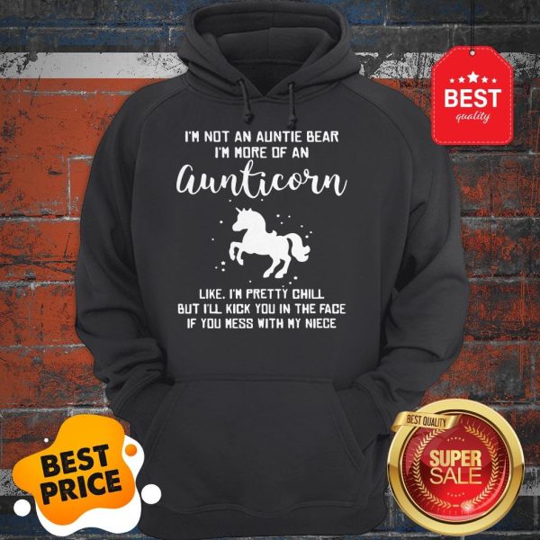 Official Unicorn I’m Not An Auntie Bear I’m More Of An Aunticorn Hoodie