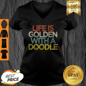 Original Life Is Golden With A Doodle Doodle Dog Owner Mom Mama V-neck