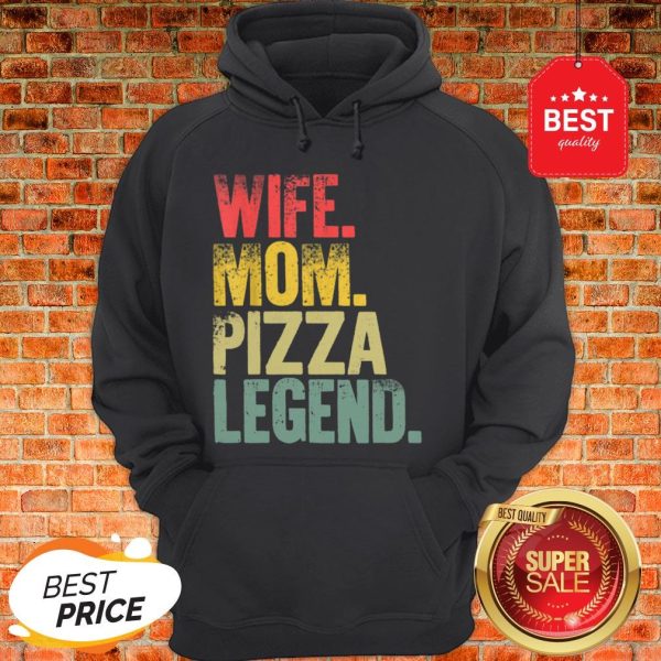 Premium Mother Women Funny Gift Wife Mom Pizza Legend Hoodie