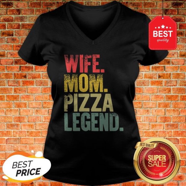 Premium Mother Women Funny Gift Wife Mom Pizza Legend V-neck
