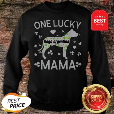 St Patricks Day Dogo Argentino Lucky Mama Mom Dog Gift Sweatshirt - Design By Rulestee.com