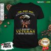 Too Many Died Defending Our Country I Support Veteran American Flag Shirt - Design By Rulestee