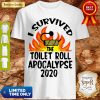 I Survived The Toilet Roll Apocalypse 2020 Toilet Paper Shirt