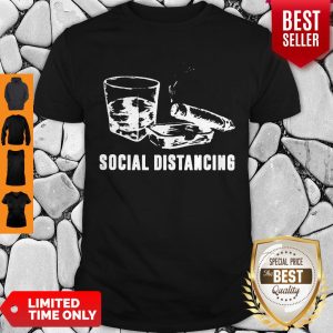 Official Social Distancing Cigars Shirt
