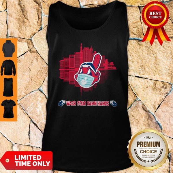 Official Wash Your Damn Hands Cleveland Indians Tank Top