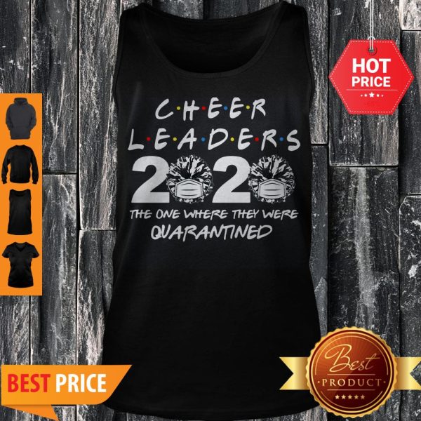 Cheerleader 2020 The One Where They Were Quarantined Covid-19 Tank Top