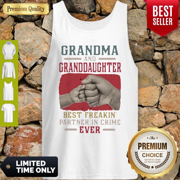 Grandma And Granddaughter Best Freakin Partner In Crime Vintage Tank Top