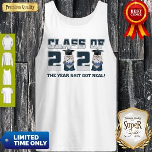 Gnome Class Of 2020 The Years Shit Got Real Tank Top