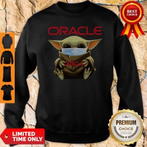 Star Wars Baby Yoda Mask Oracle Corporation Coronavirus Sweatshirt