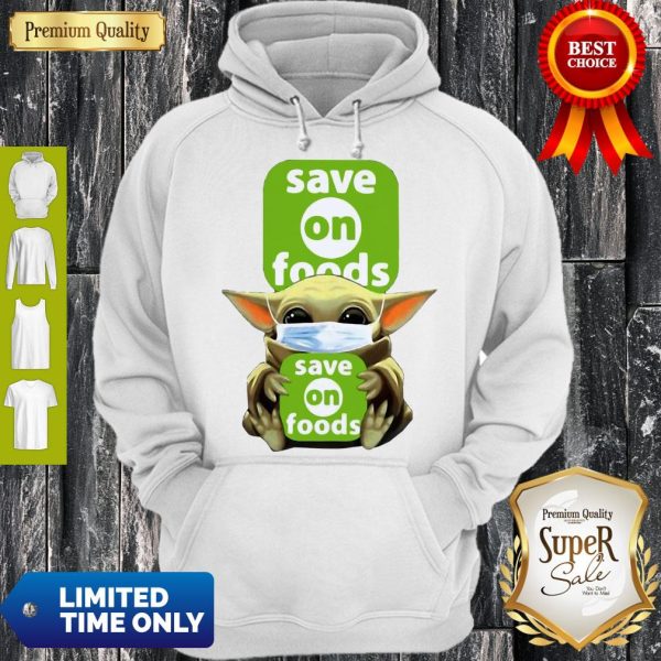 Star Wars Baby Yoda Hug Save On Foods Covid-19 Hoodie