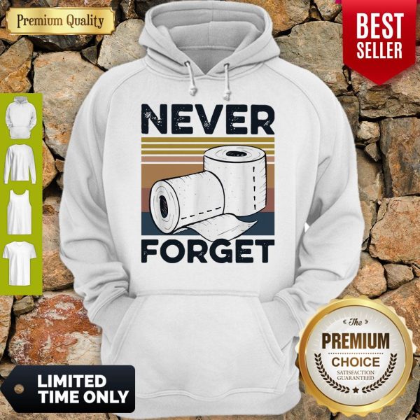 Official Never Forget Toilet Paper Vintage Hoodie