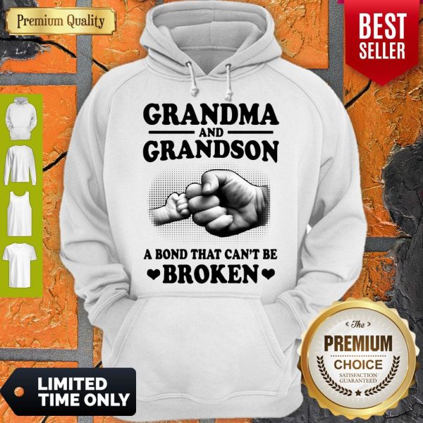Official Grandma And Grandson A Bond That Can’t Be Broken Hoodie