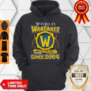 World Of Warcraft Social Distancing Training Since 2004 Hoodie