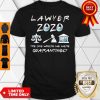 Official Lawyer 2020 Friends The One Where They Were Quarantined Shirt