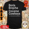 Official Boris Brejcha Cocaine Cowboys Since 1983 Shirt