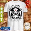 Starbuck Nurse I Am A Nurse With The Soul Of A Witch Shirt
