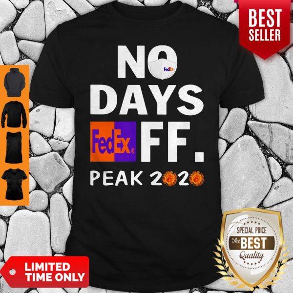 Official No Days FedEx Ff Peak 2020 Virus Mask Shirt