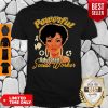 Official Powerful Educated Social Worker Shirt