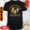 Official A Woman Can Not Be Quarantined Alone She Needs Cats Shirt