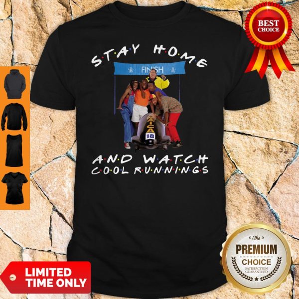 Official Stay Home And Watch Cool Runnings Shirt