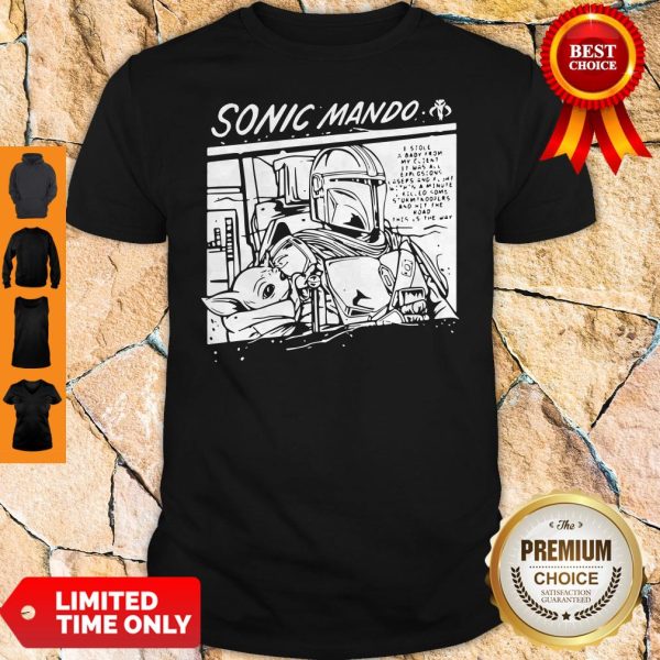 Official Sonic Mando Shirt