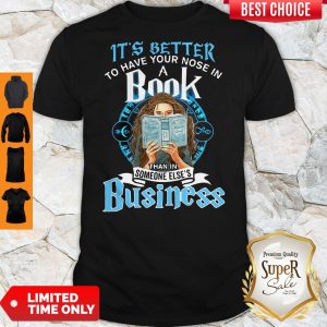 It’s Better To Have Your Nose In A Book Than In Someone Else’s Business Shirt
