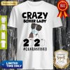 Official Crazy Boxer Lady 2020 #Quarantined Shirt