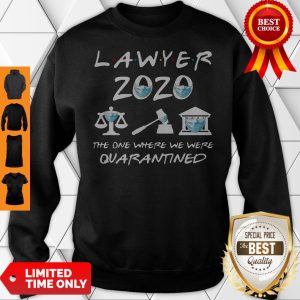 Official Lawyer 2020 Friends The One Where They Were Quarantined Sweatshirt