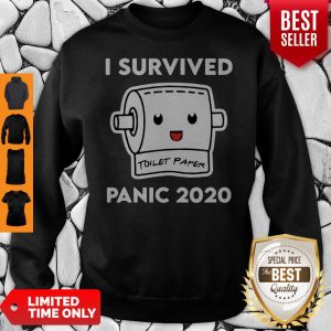 Official I Survived Panic 2020 Toilet Paper Sweatshirt