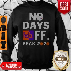 Official No Days FedEx Ff Peak 2020 Virus Mask Sweatshirt