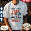 Home Of The Free Because Of The Brave Santa American Flag Veteran Independence Day Shirt