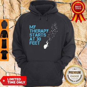 Official My Therapy Starts At 30 Feet Hoodie