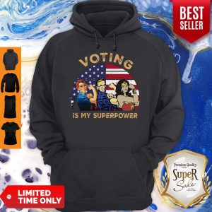 Official Voting Is My Superpower American Flag Hoodie