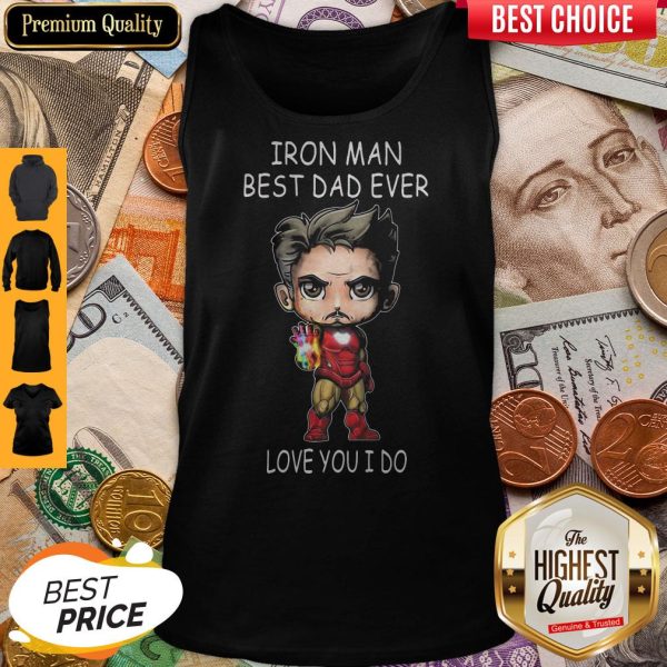 Official Iron Man Best Dad Ever Love You I Do Tank Top