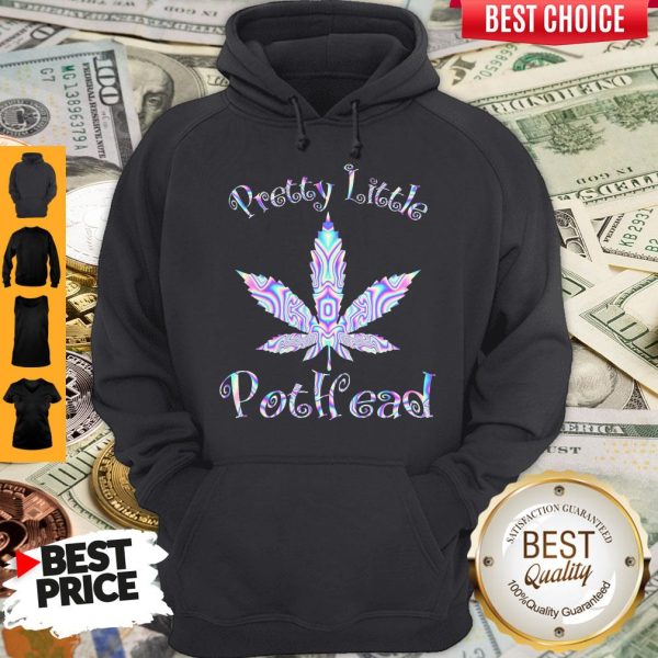 Official Pretty Little Pothead Hoodie