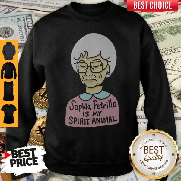 Official Sophia Petrillo Is My Spirit Animal Sweatshirt