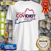Kentucky Don't Be A Covid-19 Covidiot Stay Home Nursestrong Shirt