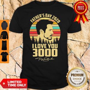 Tony Stank Father’s Day 2020 I Love You 3000 Signature Vintage Shirt