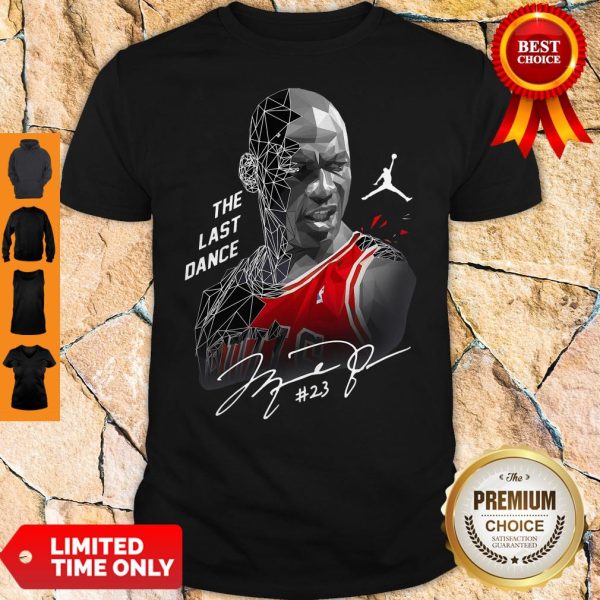 The Last Dance 23 Michael Jordan Chicago Bulls Signature Shirt