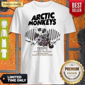 Arctic Monkeys Pandemic Covid 19 In Case Of Emergency Cut This Shirt