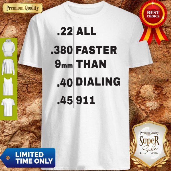 Official All Faster Than Dialing 911 Shirt