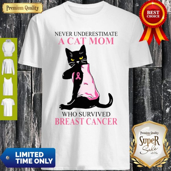 Official A Cat Mom Who Survived Breast Cancer Shirt