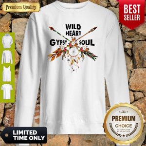 Official Wild Heart Gypsy Soul Sweatshirt