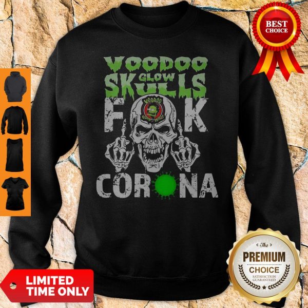 Voodoo Glow Skulls Fuck Corona Sweatshirt