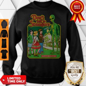 Official Don't Talk To Strangers Classic Sweatshirt