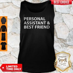 Official Personal Assistant And Best Friend Tank Top