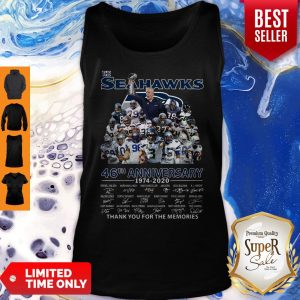 The Seattle Seahawks 46th Anniversary 1974 2020 Thank You For The Memories Signatures Tank Top
