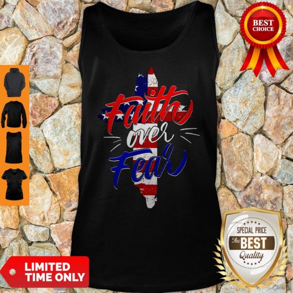 Official Faith Over Fear Independence Day Tank Top