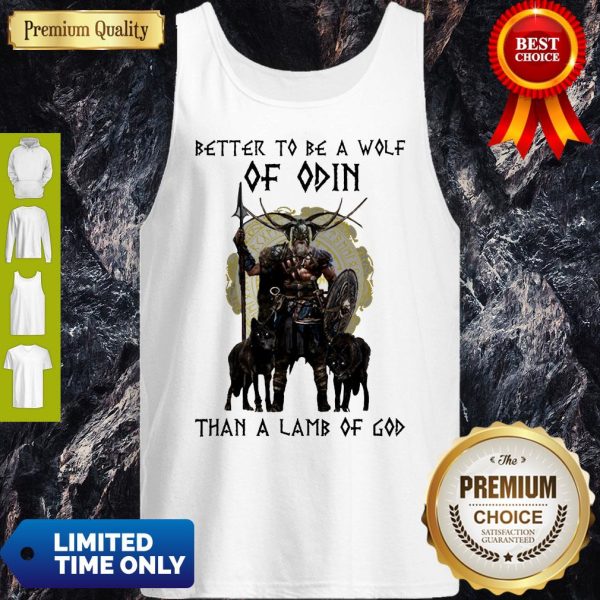 Better To Be A Wolf Of Odin Than A Lamb Of God Tank Top