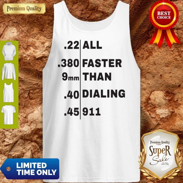 Official All Faster Than Dialing 911 Tank Top